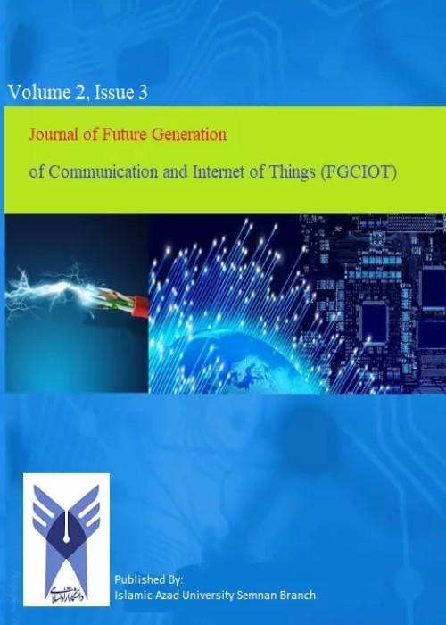 Future Generation of Communication and Internet of Things - Volume:2 Issue: 3, Jul 2023
