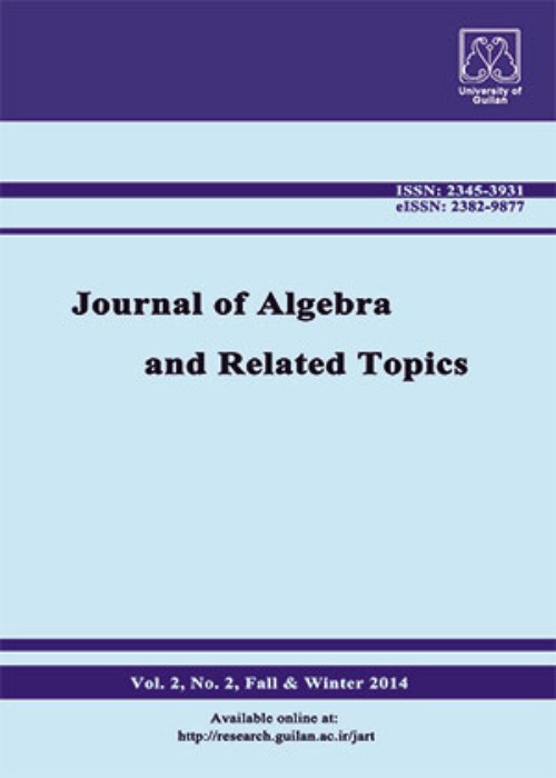 Algebra and Related Topics - Volume:11 Issue: 2, Autumn 2023