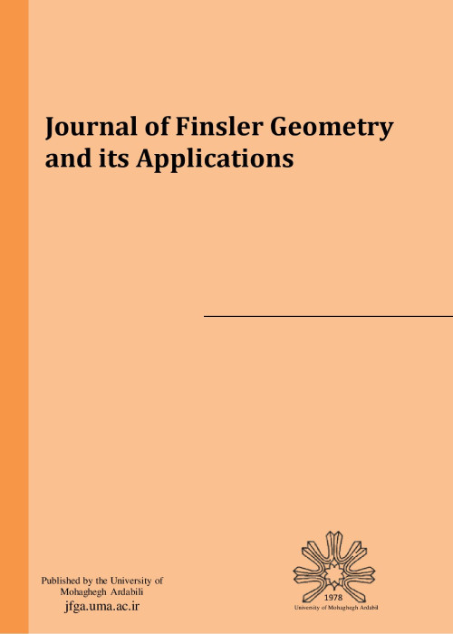 Finsler Geometry and its Applications - Volume:4 Issue: 2, Dec 2023