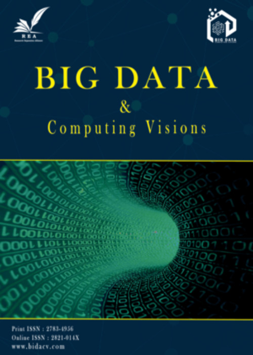 Big Data Analysis and Computing Visions - Volume:3 Issue: 3, Sep 2023