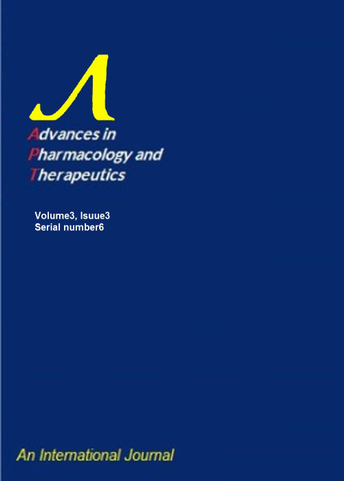 Advances in Pharmacology and Therapeutics Journal - Volume:3 Issue: 3, Winter 2023
