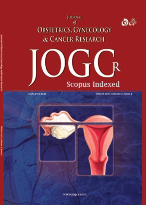Obstetrics, Gynecology and Cancer Research - Volume:9 Issue: 1, Jan-Feb 2024