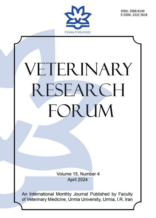 Veterinary Research Forum - Volume:15 Issue: 4, Apr 2024