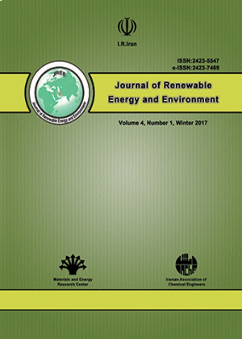 Renewable Energy and Environment - Volume:11 Issue: 2, Spring 2024