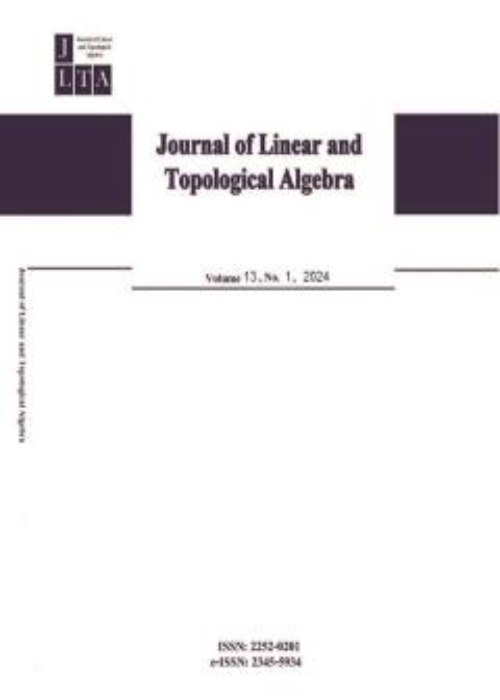 Linear and Topological Algebra - Volume:13 Issue: 1, Winter 2024