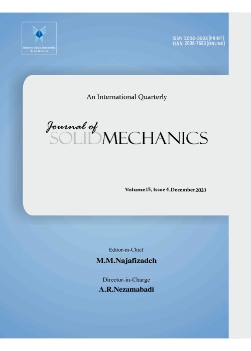 Solid Mechanics - Volume:15 Issue: 4, Autumn 2023