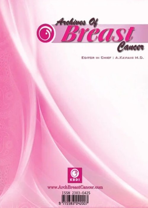 Archives of Breast Cancer - Volume:11 Issue: 2, May 2024