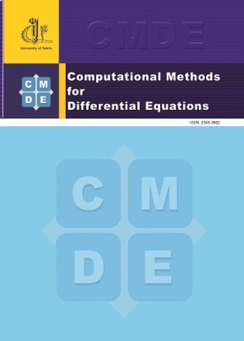 Computational Methods for Differential Equations - Volume:13 Issue: 1, Winter 2025