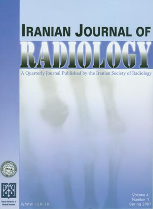 Iranian Journal of Radiology - Volume:4 Issue: 3, Spring2007