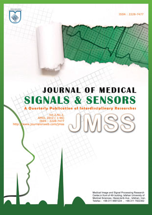 Medical Signals and Sensors - Volume:2 Issue: 2, Apr-Jun 2012
