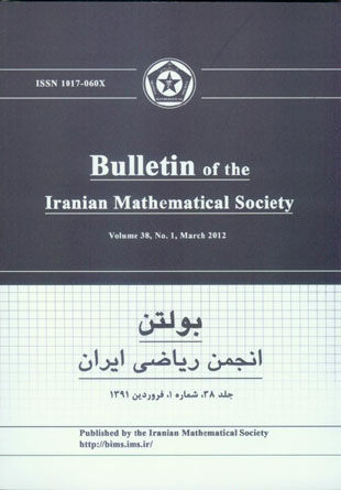 Bulletin of Iranian Mathematical Society - Volume:38 Issue: 1, 2012