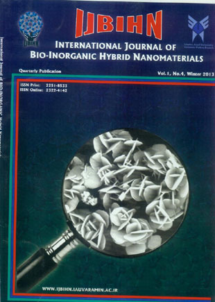 Bio-Inorganic Hybrid Nanomaterials - Volume:1 Issue: 4, winter 2013