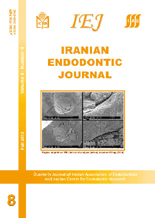 Iranian Endodontic Journal - Volume:8 Issue: 4, Fall 3013
