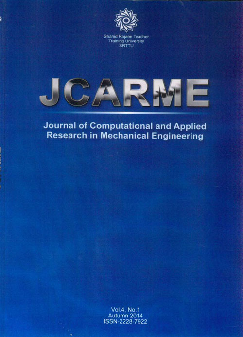 Computational and Applied Research in Mechanical Engineering - Volume:4 Issue: 1, Autumn 2014