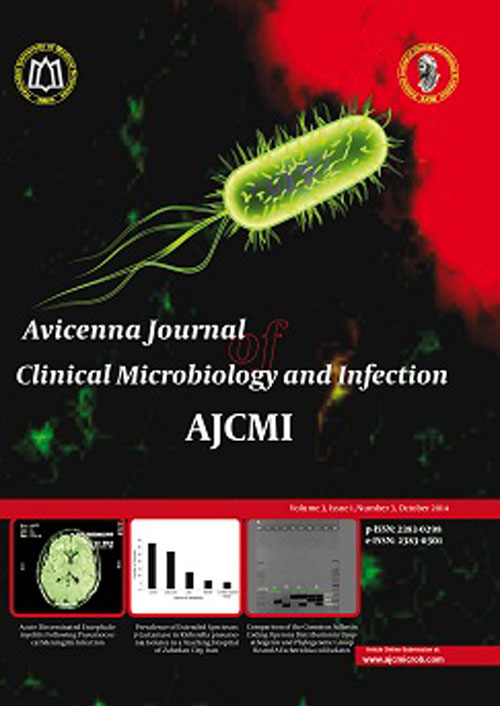 Avicenna Journal of Clinical Microbiology and Infection - Volume:1 Issue: 3, Oct 2014